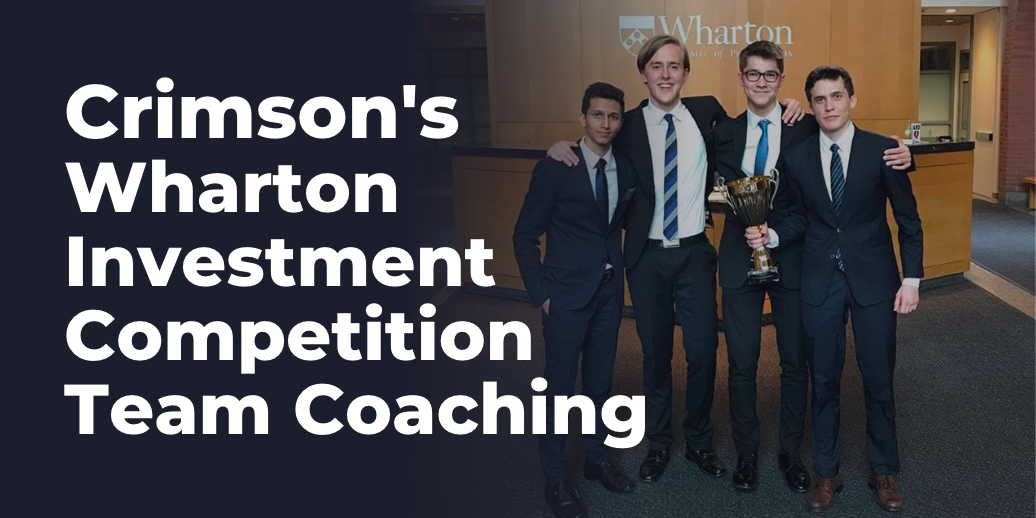 Wharton Investment Competition Team Coaching Crimson Education